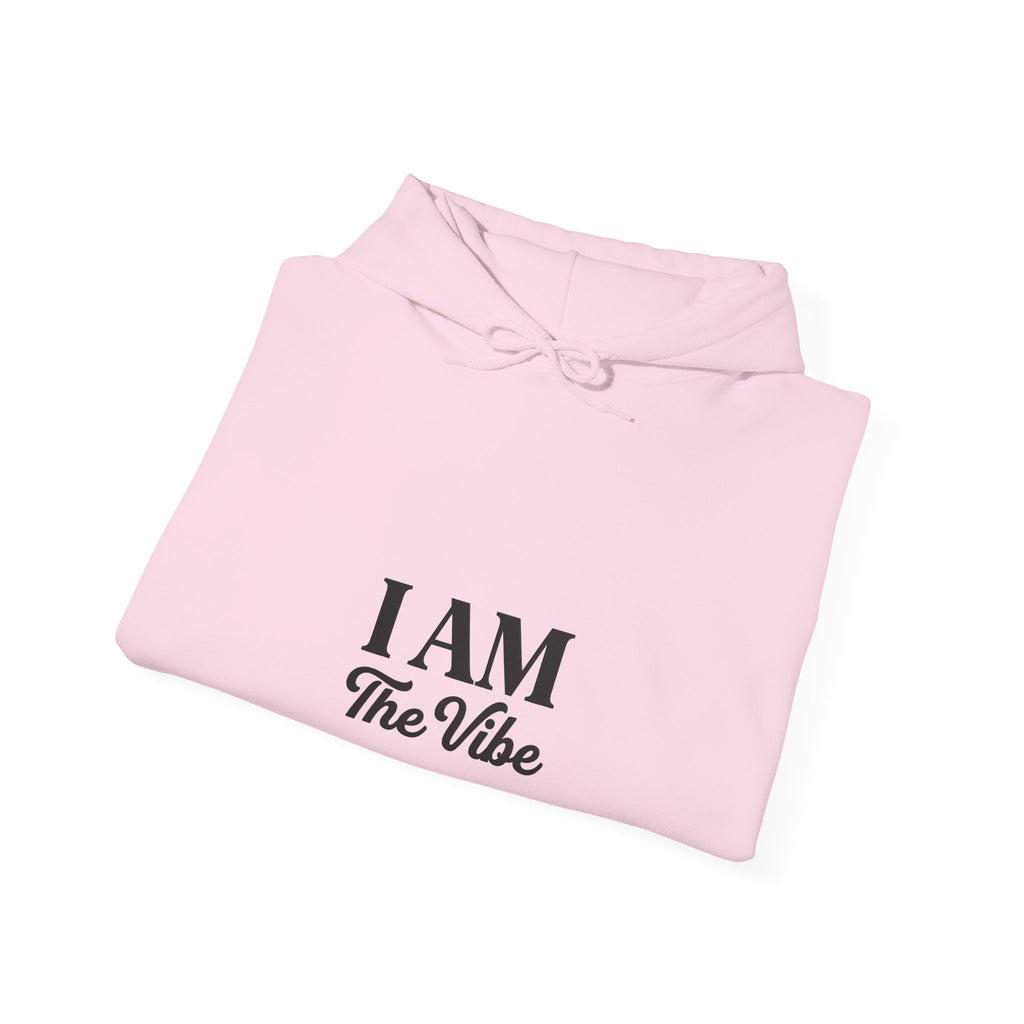 I’m The Vibe Hoodie — “The Original” Graphic Pullover