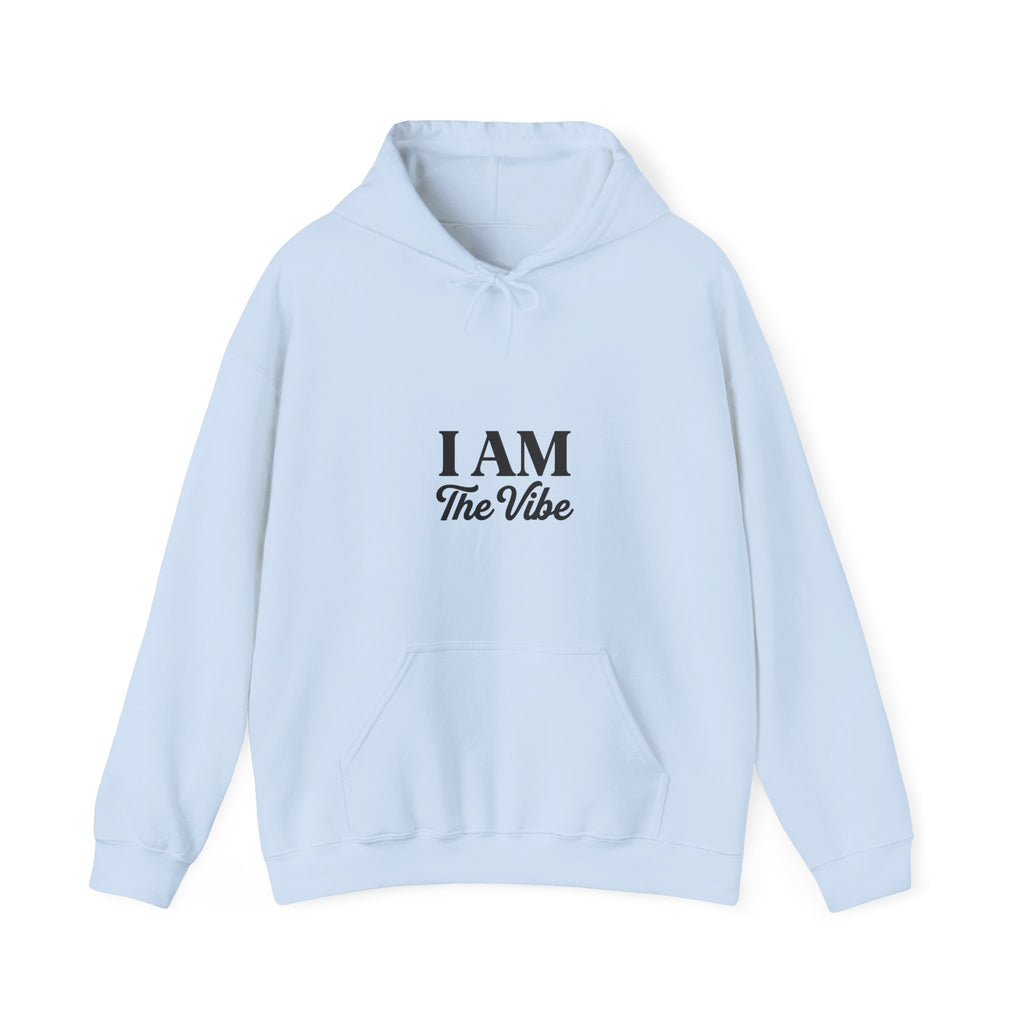 I’m The Vibe Hoodie — “The Original” Graphic Pullover