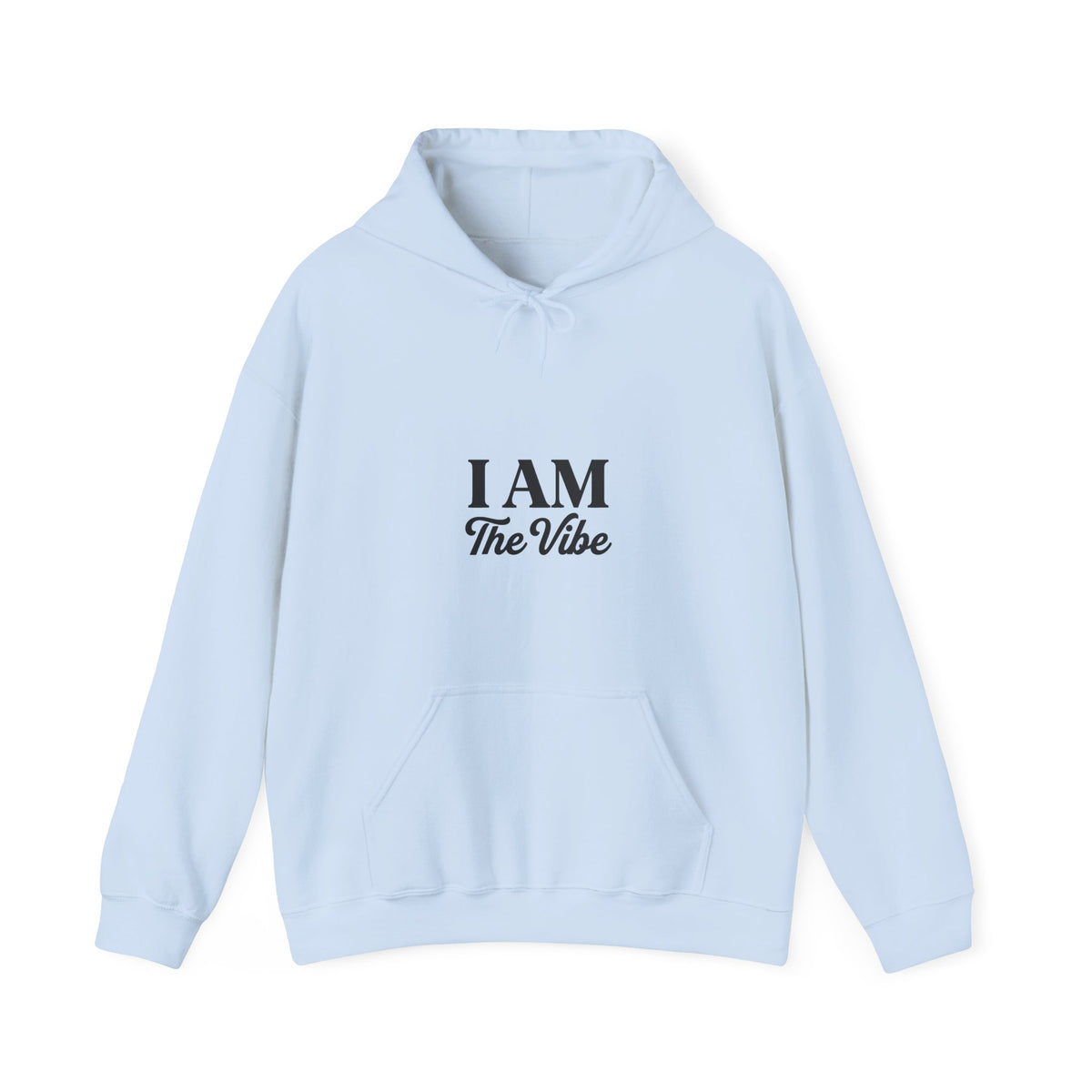 I’m The Vibe Hoodie — “The Original” Graphic Pullover