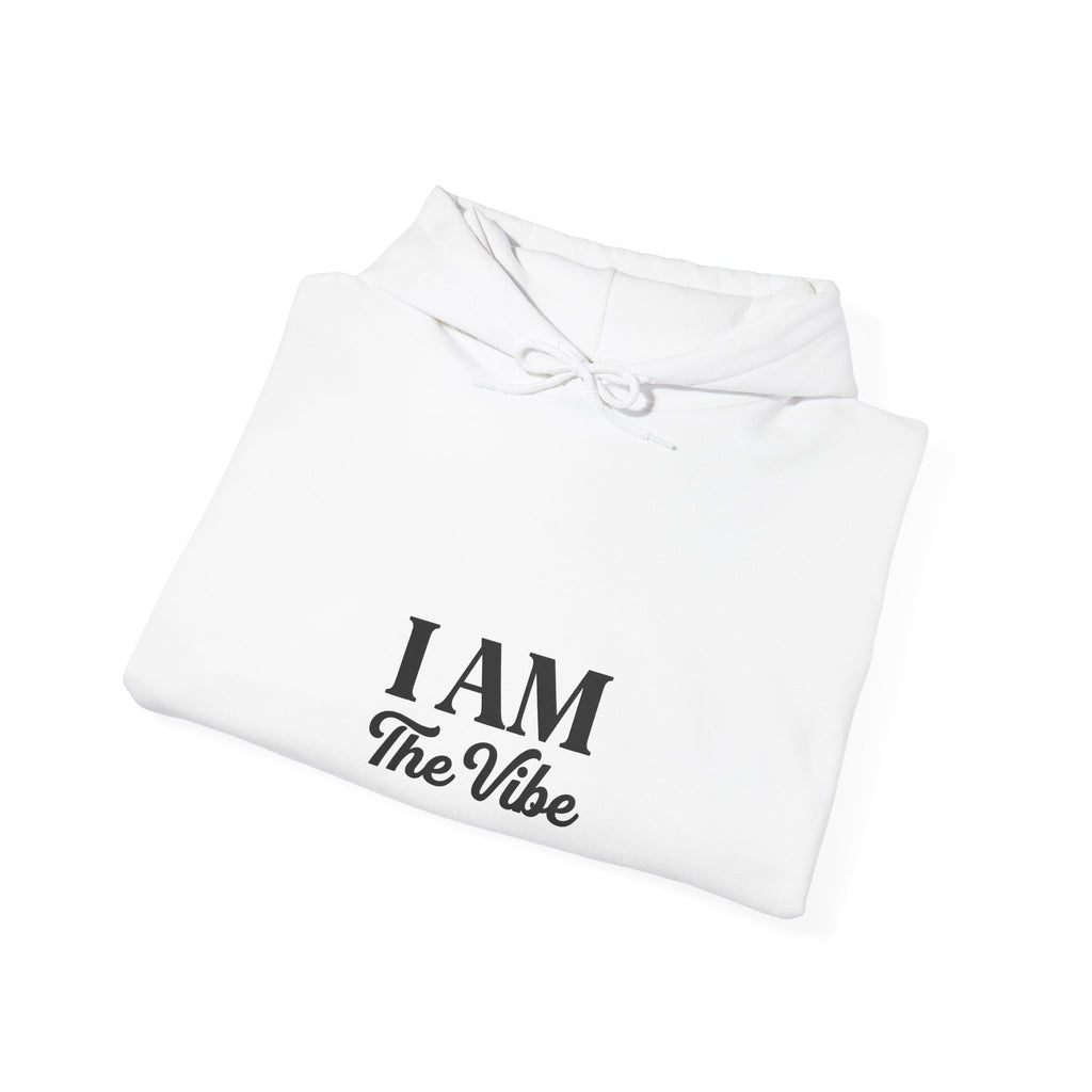 I’m The Vibe Hoodie — “The Original” Graphic Pullover